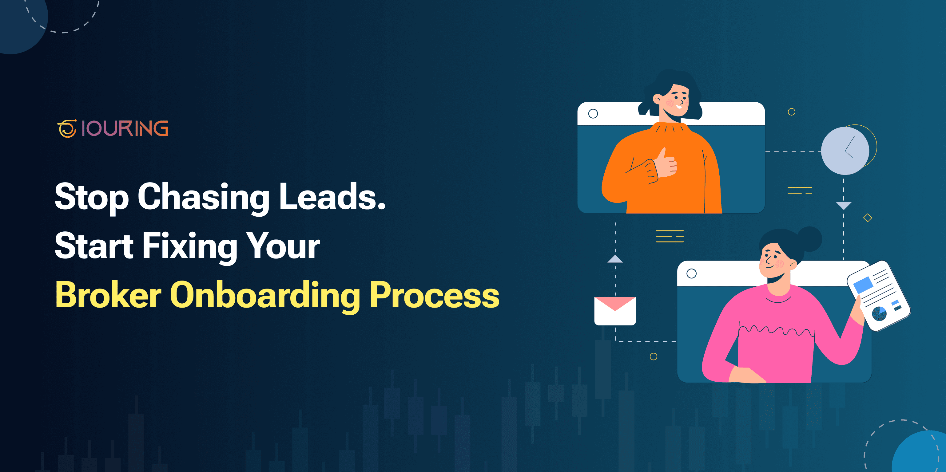 Stop Chasing Leads. Start Fixing Your Broker Onboarding Process