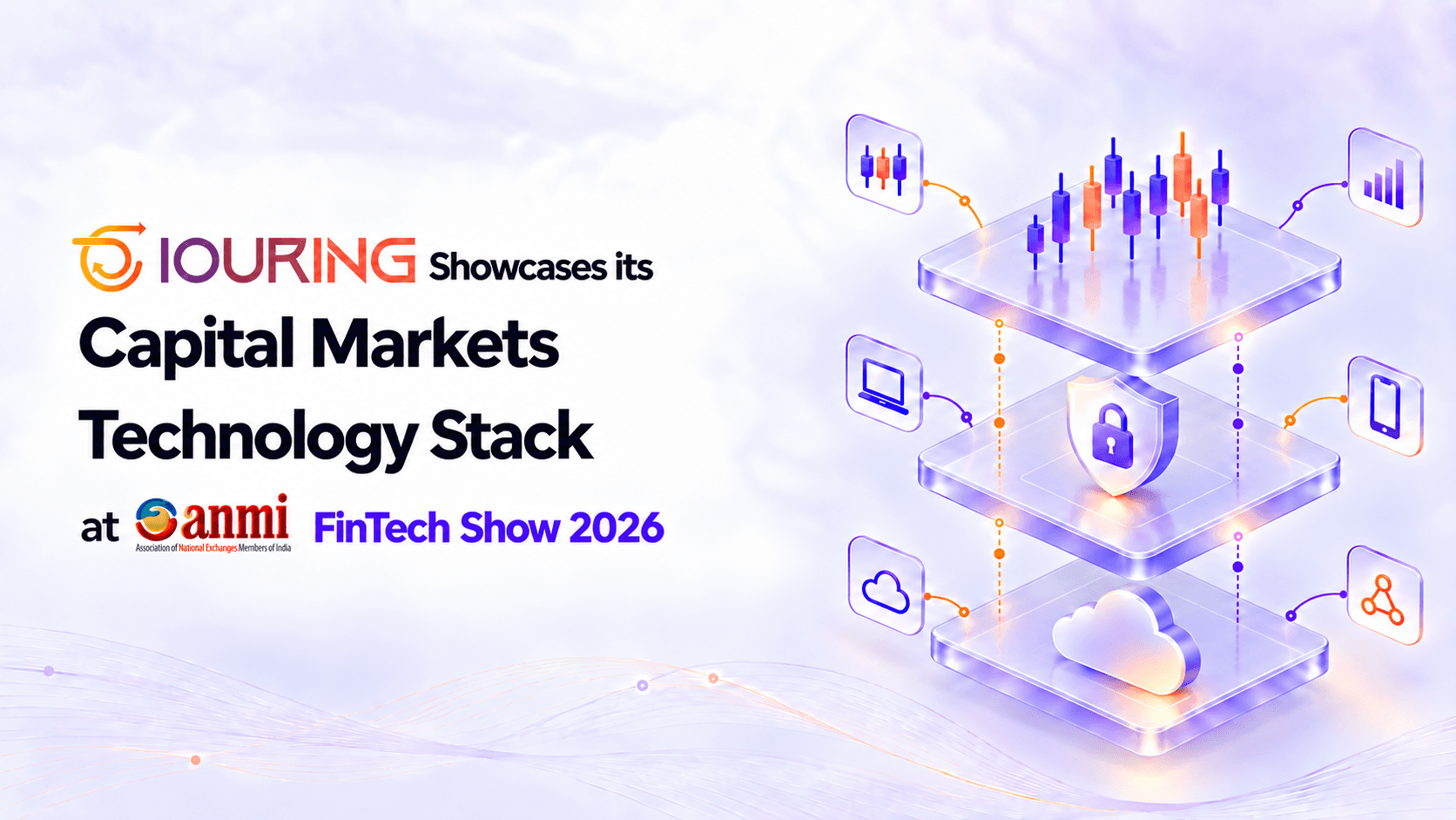 IOURING Showcases its Capital Markets Technology Stack at ANMI FinTech Show 2026
