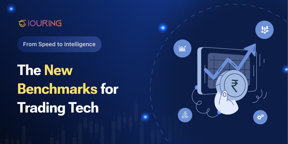 From Speed to Intelligence: The New Benchmarks for Trading Tech
